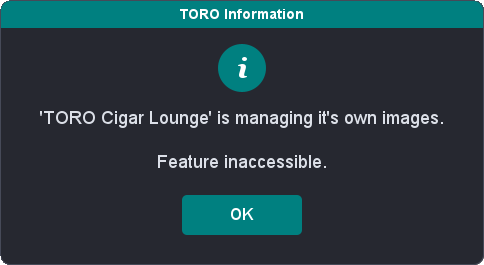 A TORO Information message saying the website is managing its own images and the feature is inaccessible.