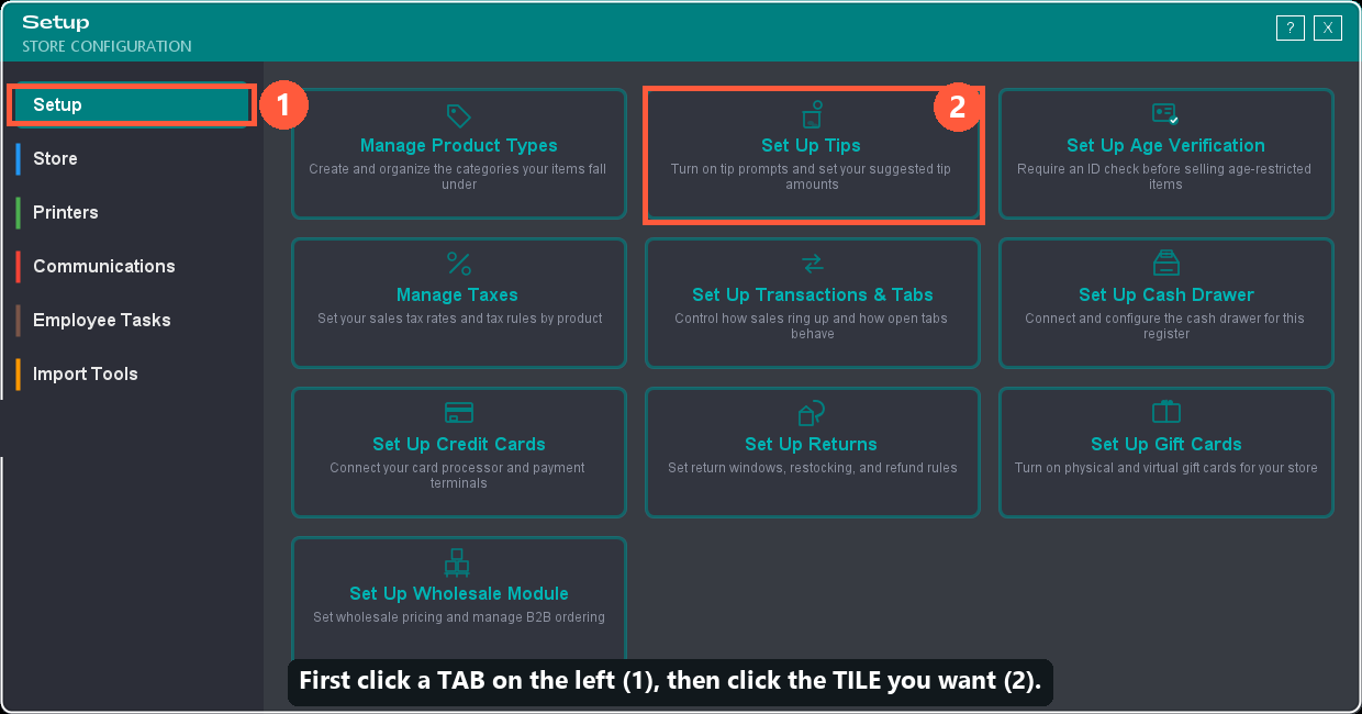 The Setup window — click a tab on the left, then a tile