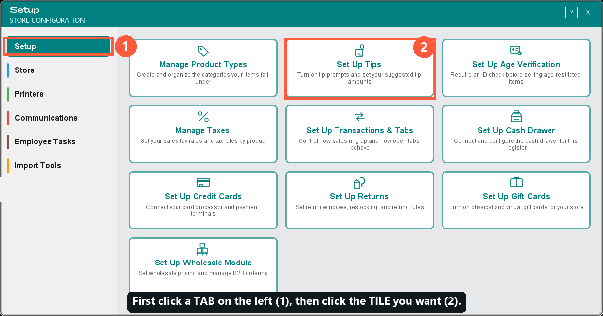 The Setup window — click a tab on the left, then a tile