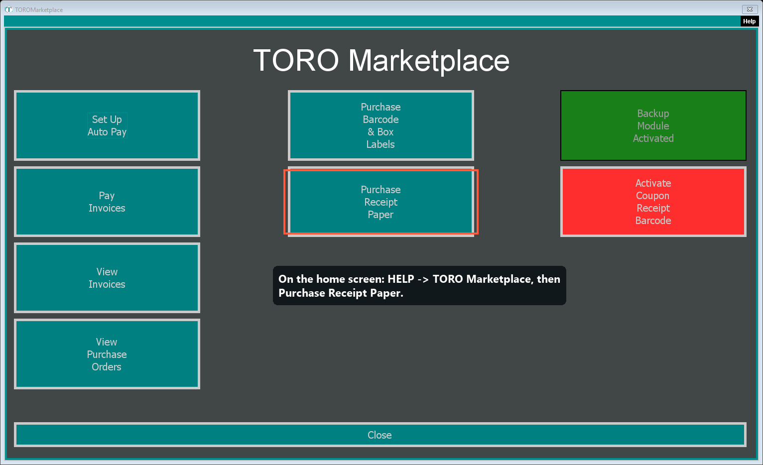 How to get there: HELP -> TORO Marketplace -> Purchase Receipt Paper
