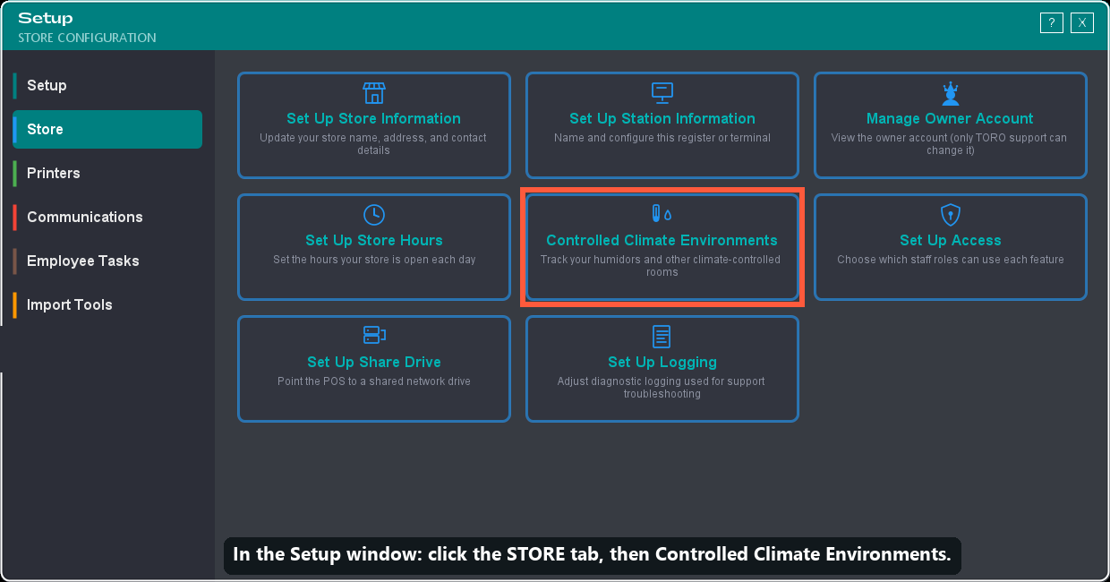 How to get there: the Store tab, then Controlled Climate Environments