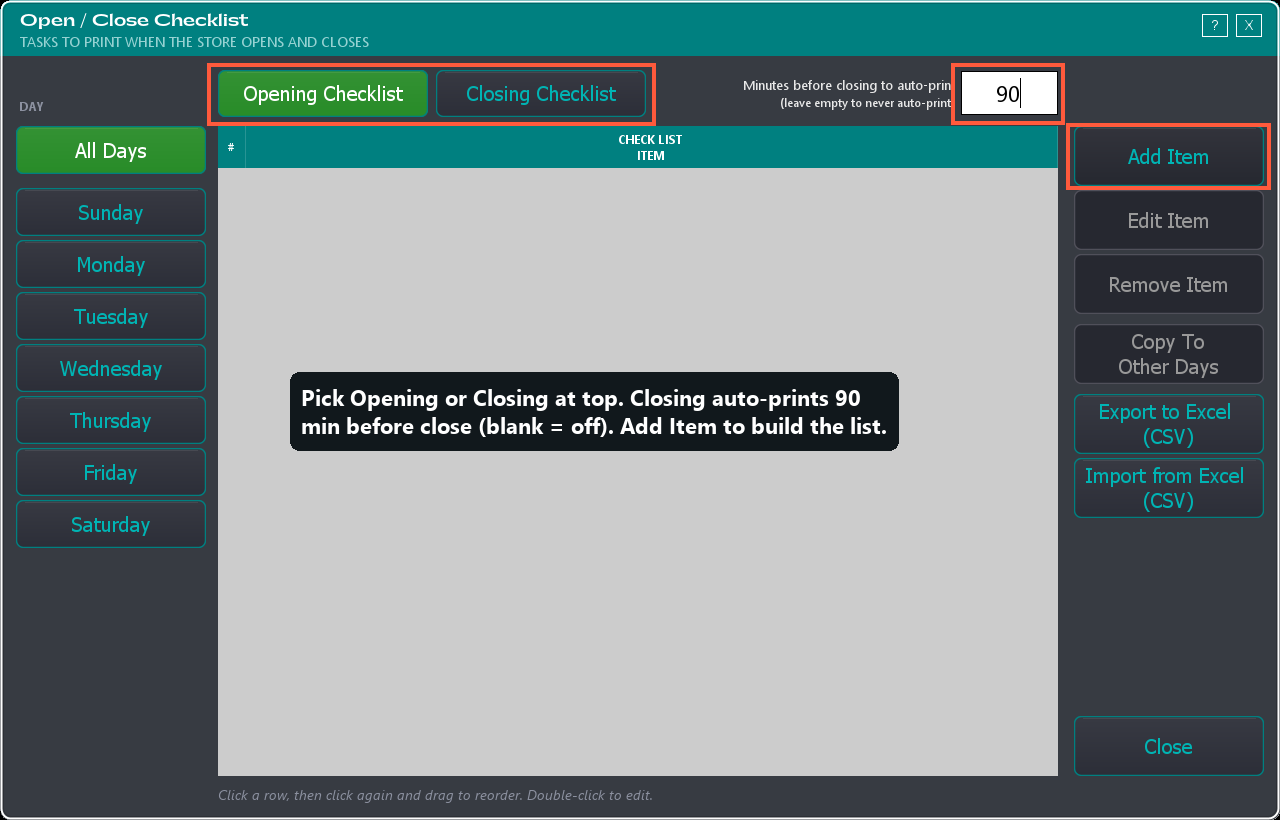 The Open / Close Checklist window