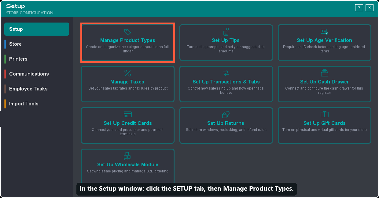 How to get there: the Setup tab, then Manage Product Types